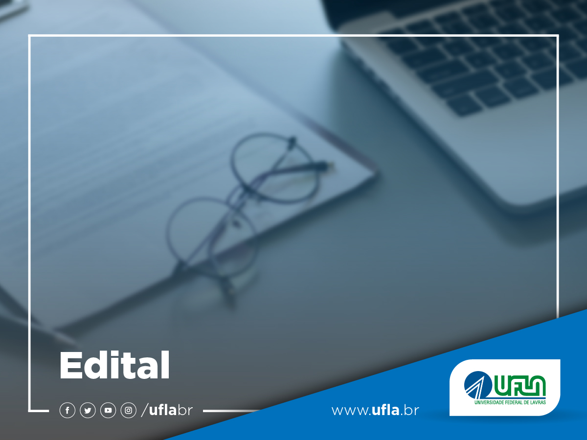 UFLA abre inscrições para três editais do Programa Capes-Global.Edu voltados à internacionalização da pós-graduação 